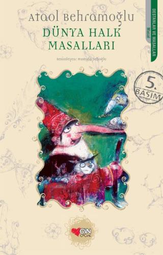 DÜNYA HALK MASALLARI............Ataol BEHRAMOĞLU