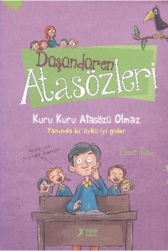 DÜŞÜNDÜREN ATASÖZLERİ