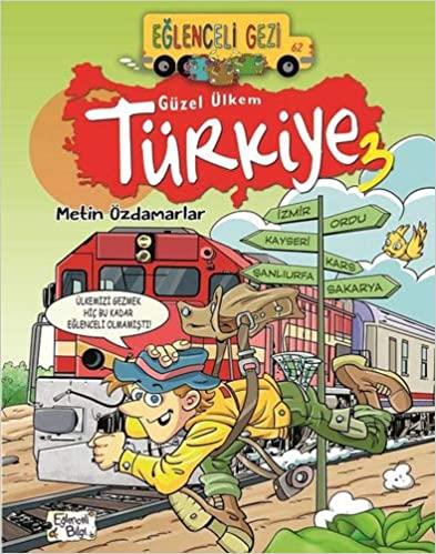 EĞLENCELİ GEZİ - GÜZEL ÜLKEM TÜRKİYE-3