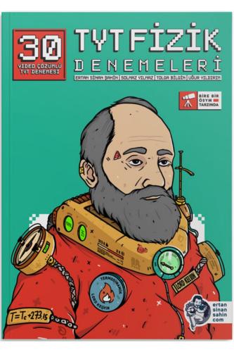 ERTAN SİNAN ŞAHİN TYT FİZİK DENEMELERİ 30 DENEME