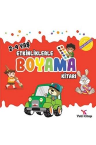 ETKİNLİKLERLE BOYAMA KİTABI - 1 / 2-4 YAŞ