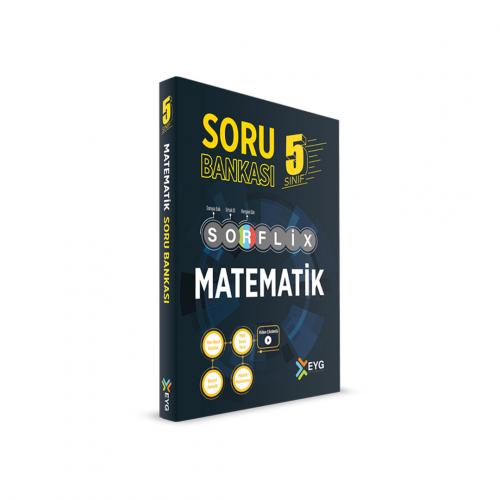 EYG 5.Sınıf SORFLİX MATEMATİK Soru Bankası