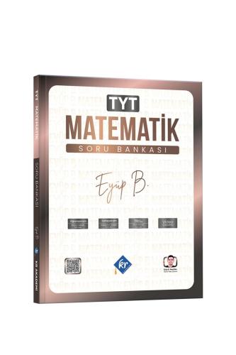 EYÜP B. TYT MATEMATİK SORU BANKASI