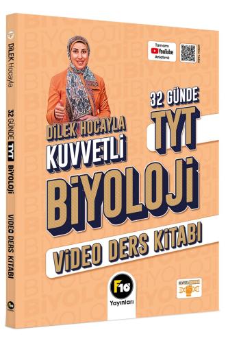 F10 YAYINLARI DİLEK HOCAYLA 32 GÜNDE TYT BİYOLOJİ VİDEO DERS KİTABI