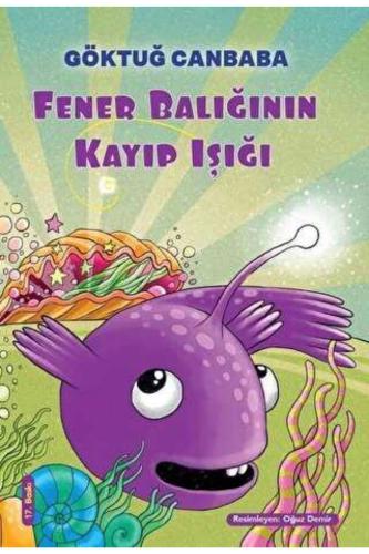 FENER BALIĞININ KAYIP IŞIĞI