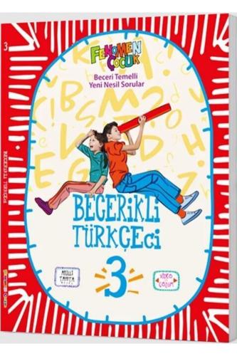 FENOMEN ÇOCUK 3.Sınıf BECERİKLİ TÜRKÇECİ