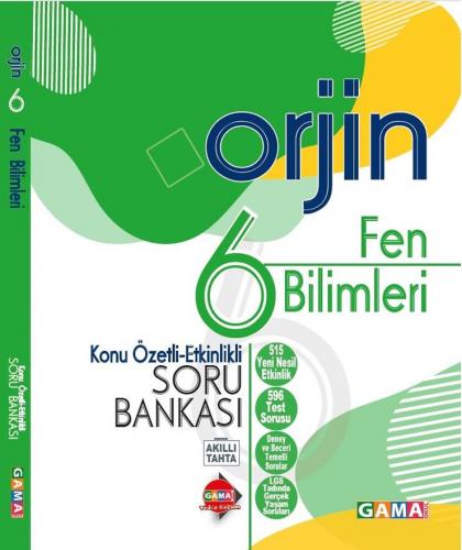 GAMA 6.Sınıf ORJİN FEN BİLİMLERİ Konu Özetli Soru Bankası