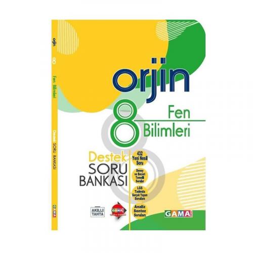 GAMA 8.Sınıf ORJİN FEN BİLİMLERİ Destek Soru Bankası