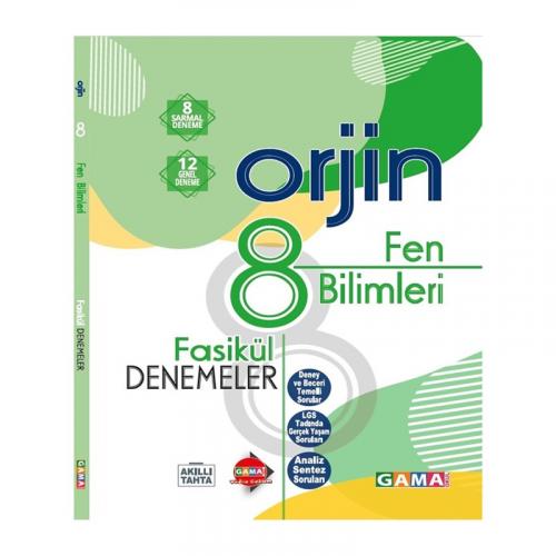 GAMA 8.Sınıf ORJİN FEN BİLİMLERİ Fasikül Denemeler