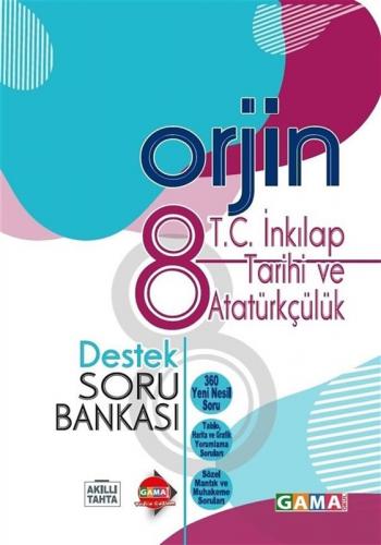 GAMA 8.Sınıf ORJİN İNKİLAP TARİHİ Destek Soru Bankası