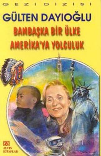 GEZİ DİZ -BAMBAŞKA BİR ÜLKE AMERİKA YA YOLCULUK