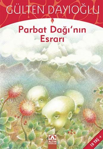 GK-PARBAT DAĞININ ESRARI