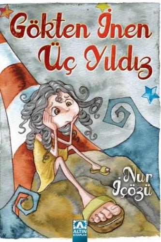 GÖKTEN İNEN ÜÇ YILDIZ