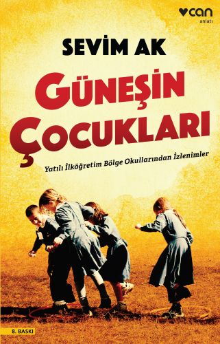 GÜNEŞİN ÇOCUKLARI.......SEVİM AK