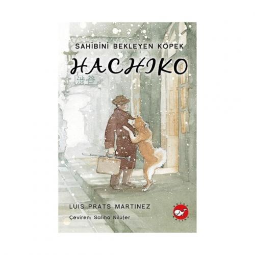 HACHIKO SAHİBİNİ BEKLEYEN KÖPEK....Luis Prats MARTINEZ