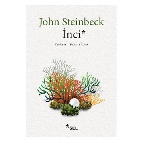 İNCİ................JohnSTEİNBECK