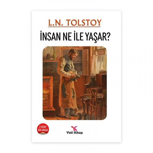 İNSAN NE İLE YAŞAR ?