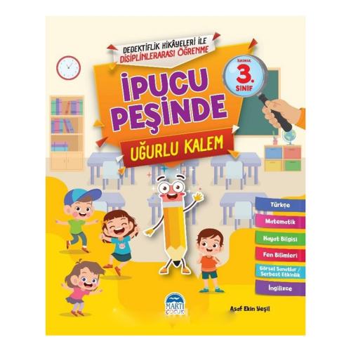 İPUCU PEŞİNDE UĞURLU KALEM 3. SINIF