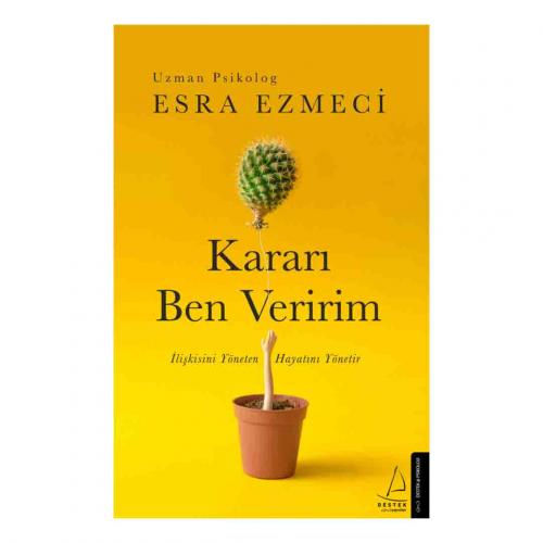 KARARI BEN VERİRİM