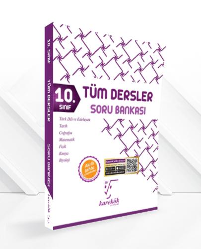KAREKÖK 10.Sınıf TÜM DERSLER Soru Bankası