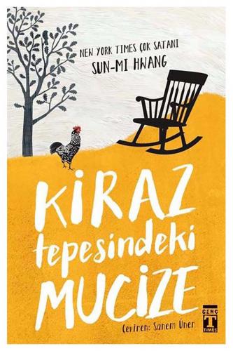 KİRAZ TEPESİNDEKİ MUCİZE Sun Mİ HWANG