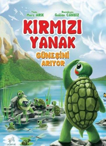 KIRMIZI YANAK GÜNEŞİNİ ARIYOR
