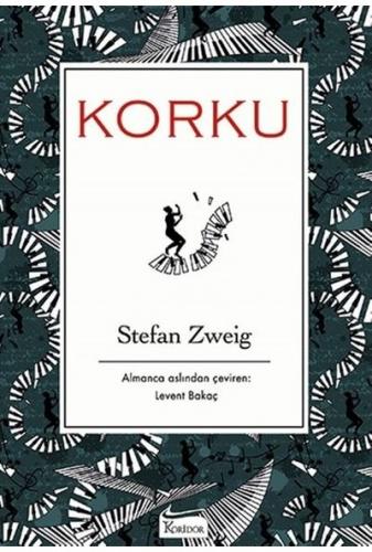 KORKU  ....... Stefan ZWEİG - Bez Ciltli