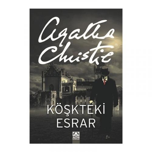 KÖŞKTEKİ ESRAR......A.CHRISTIE