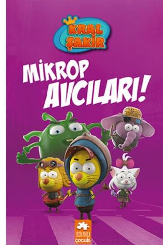 KRAL ŞAKİR MİKROP AVCILARI