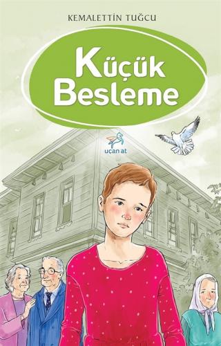 KÜÇÜK BESLEME .... Kemalettin TUĞCU