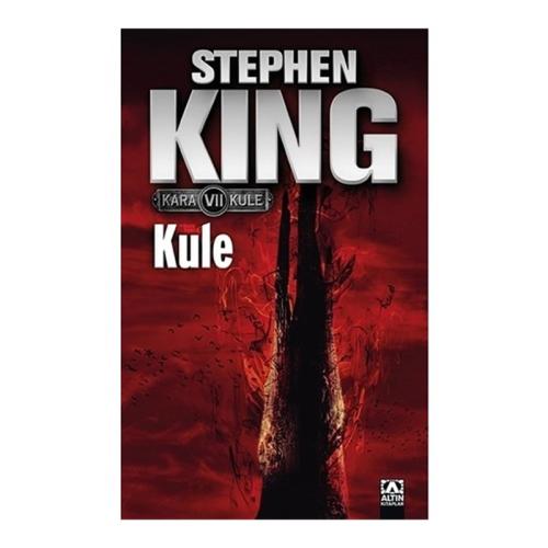KULE (Kara Kule-7)......STEPHEN KİNG