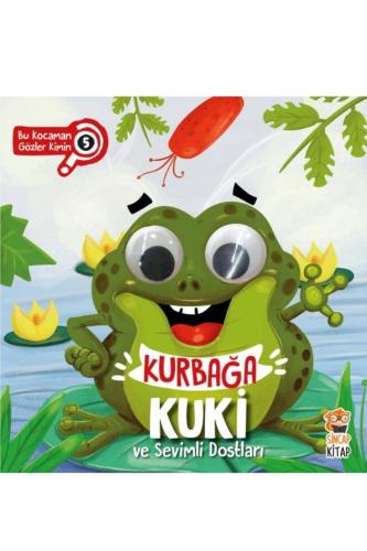 KURBAĞA KUKİ VE SEVİMLİ DOSTLARI - BU KOCAMAN GÖZLER KİMİN? 5