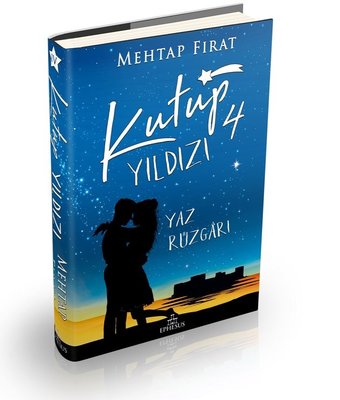 KUTUP YILDIZI 4 Yaz Rüzgarı Ciltli Mehtap FIRAT