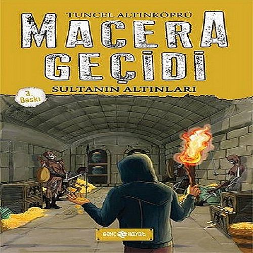 Macera Geçidi 05 Sultanın Altınları