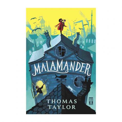 MALAMANDER ........ Thomas TAYLOR