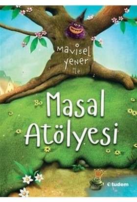 MASAL ATÖLYESİ