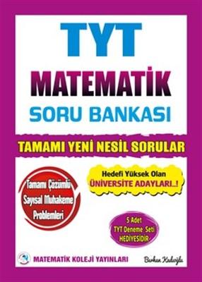 MATEMATİK KOLEJİ TYT MATEMATİK Soru Bankası