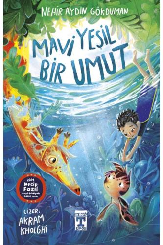 MAVİ YEŞİL BİR UMUT