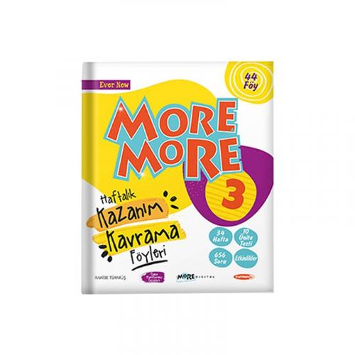 MORE & MORE 3.Grade KAZANIM KAVRAMA FÖYLERİ (40 FÖY)