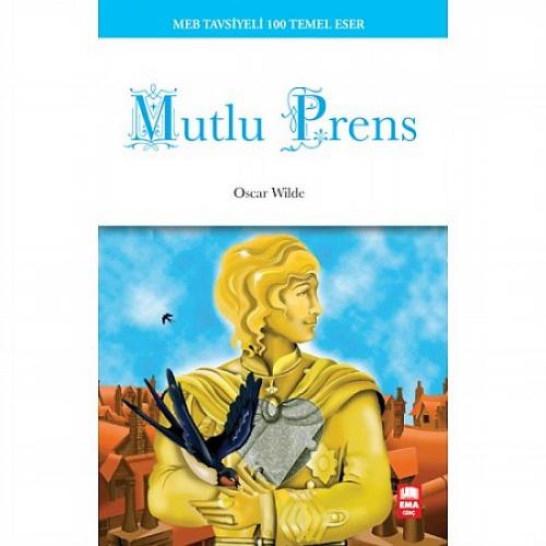 MUTLU PRENS 100 Temel Eser- EMA..............OSCAR WILDE