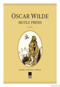 MUTLU PRENS OSCAR WILDE