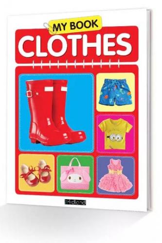 MY BOOK CLOTHES - OKUL ÖNCESİ İLK KELİMELERİM