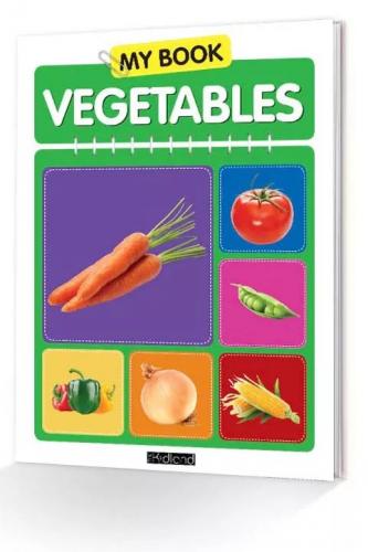 MY BOOK VEGETABLES - OKUL ÖNCESİ İLK KELİMELERİM