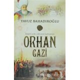 ORHAN GAZİ ......... Y.BAHADIROĞLU