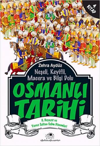 OSMANLI TARİHİ-4:II.BEYAZIT ve YAVUZ SULTAN SELİM