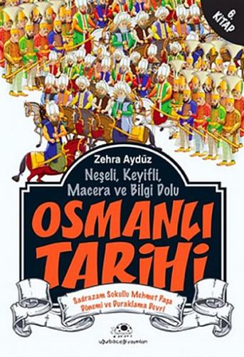OSMANLI TARİHİ-6 SADRAZAM SOKULLU MEHMET PAŞA