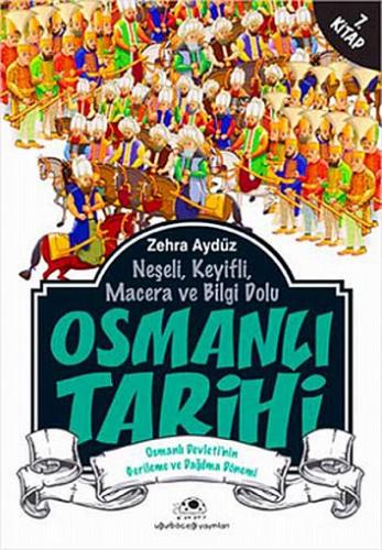 OSMANLI TARİHİ-7 GERİLEME VE DAĞILMA DÖNEMİ