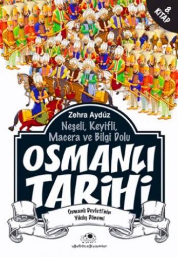 OSMANLI TARİHİ-8 OSMANLI DEVLETİNİN YIKILIŞI