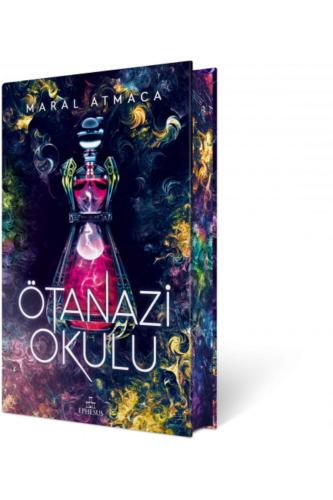 ÖTANAZİ OKULU - 2 - Yan Boyamalı Özel Baskı - Ciltli