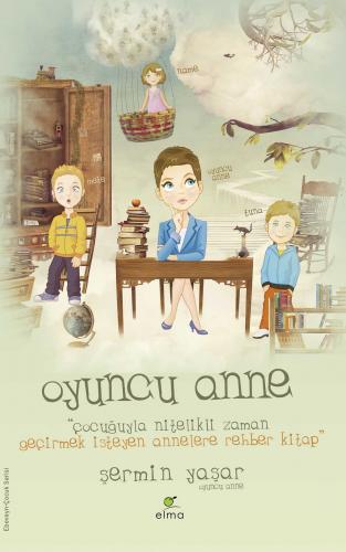 OYUNCU ANNE